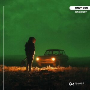 دانلود آهنگ کاسیموف Only You