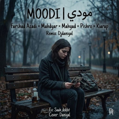 دانلود ریمیکس رپ مودی از فرشاد آزادی و مهدیار و مهیاد و رضا پیشرو و کیارپ سبک غمگین و دپ